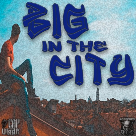 BIG IN THE CITY