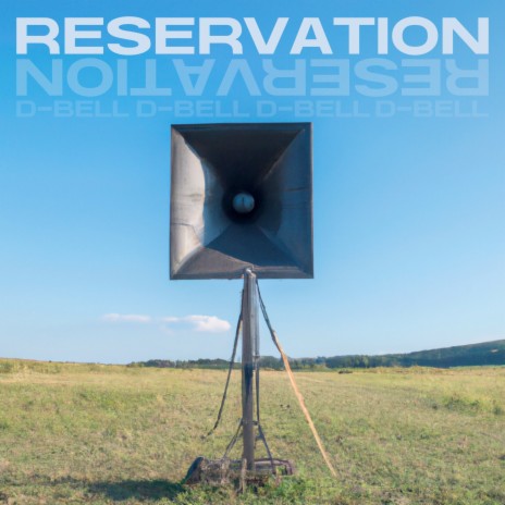 Reservation | Boomplay Music
