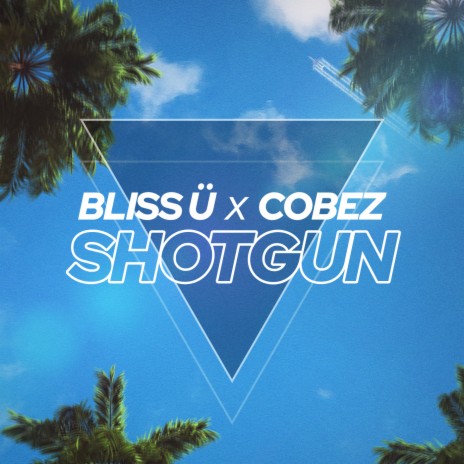 Shotgun ft. Cobez | Boomplay Music