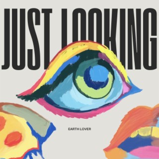 Just Looking