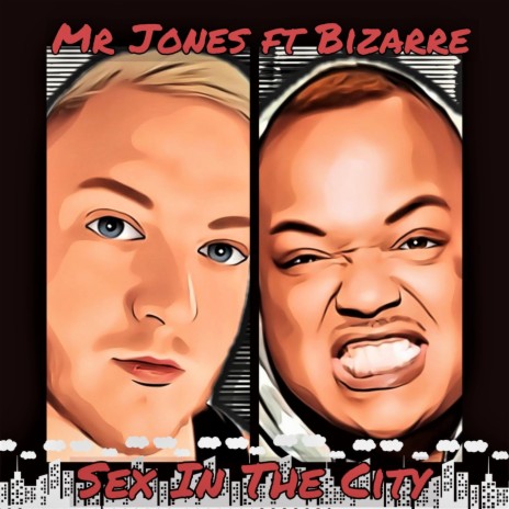 Sex in the City (feat. Bizarre) | Boomplay Music