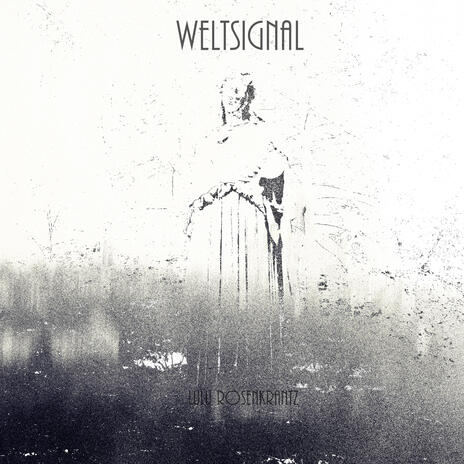 Weltsignal I