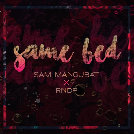Same Bed | Boomplay Music