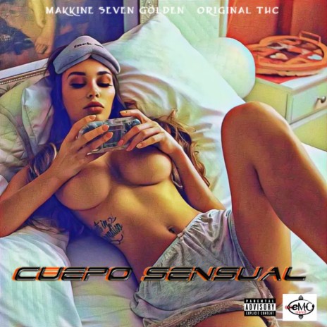 Cuerpo Sensual ft. original thc | Boomplay Music