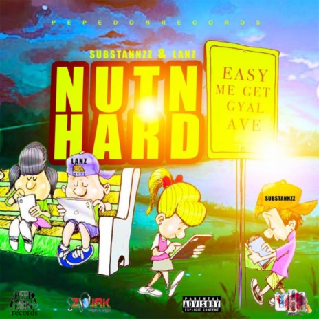 Nutn Hard ft. Lanz | Boomplay Music