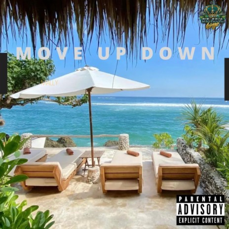Move Up Down | Boomplay Music