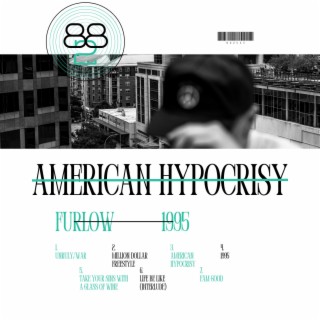 AMERICAN HYPOCRISY lyrics | Boomplay Music