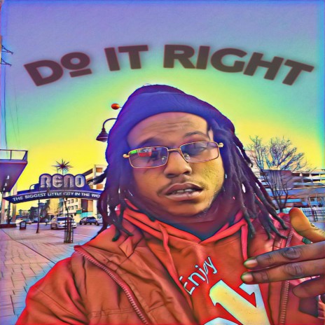 Do It Right | Boomplay Music