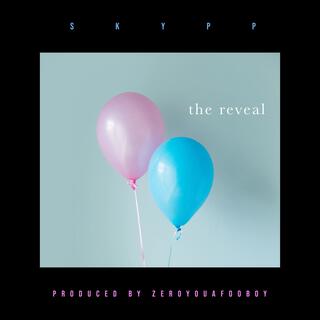 The Reveal lyrics | Boomplay Music