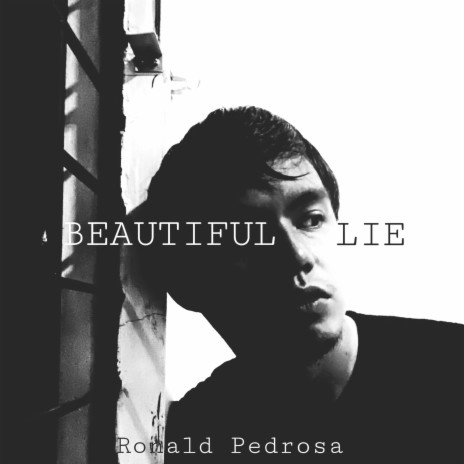 Beautiful Lie | Boomplay Music