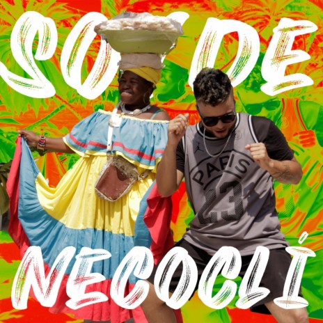 Soy de Necoclí | Boomplay Music