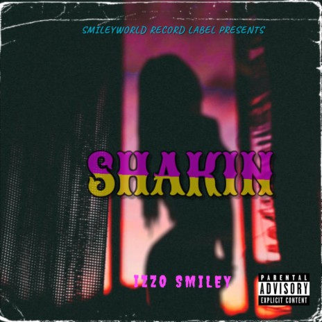 Shakin | Boomplay Music