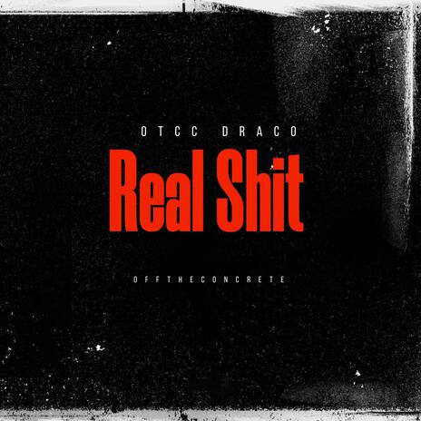 Real Shit | Boomplay Music