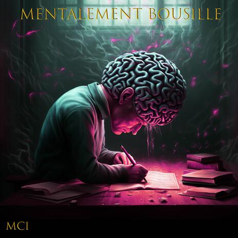 mentalement bousillé | Boomplay Music