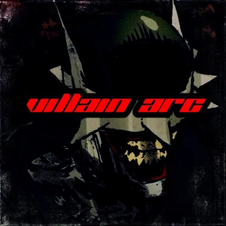 Villain Arc | Boomplay Music
