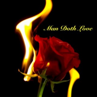 Man Doth Love