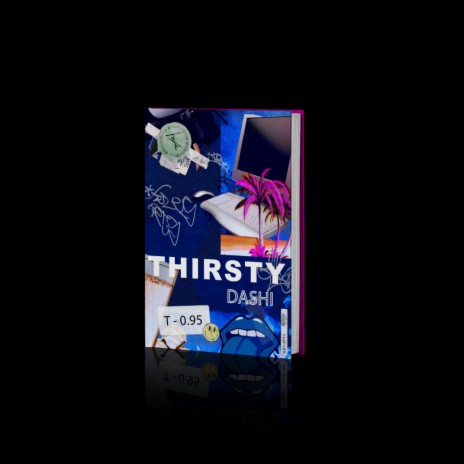 Thirsty | Boomplay Music