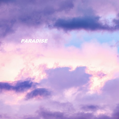 Paradise | Boomplay Music