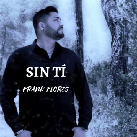 Sin Tí | Boomplay Music