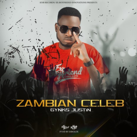 Zambian Celeb | Boomplay Music