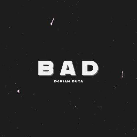 Bad | Boomplay Music