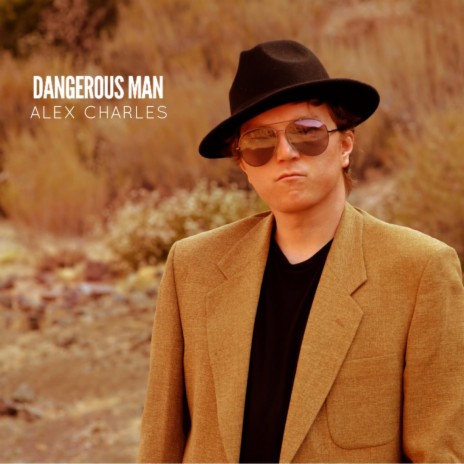 Dangerous Man | Boomplay Music