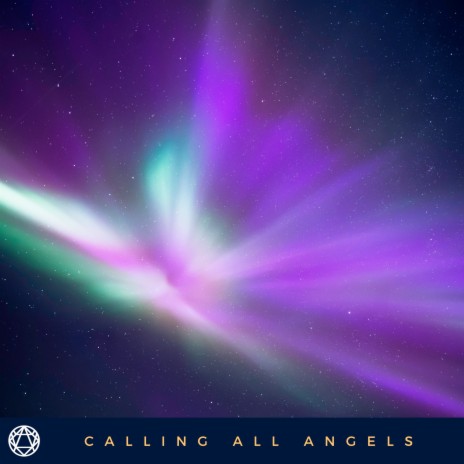 Calling All Angels | Boomplay Music