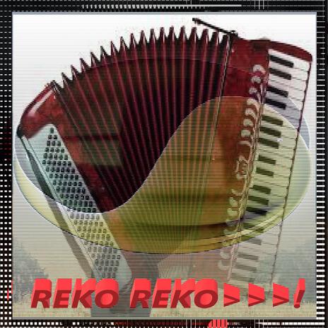 Reko Reko...! | Boomplay Music