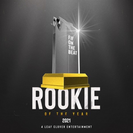 Rookie Of The Year (Album Skit) | Boomplay Music