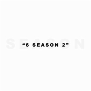6 Season 2