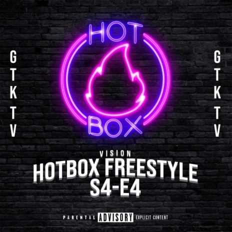 Hotbox Freestyle: S4-E4 (Vision) ft. GTK TV