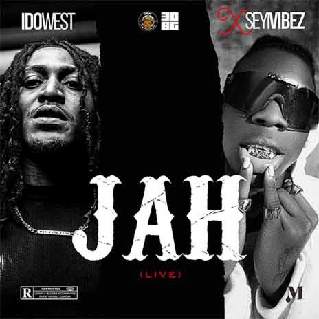 Jah (feat. Seyi Vibez) [Live] | Boomplay Music