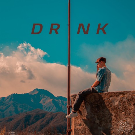 DRINK | Boomplay Music