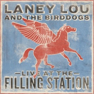 Laney Lou and the Bird Dogs