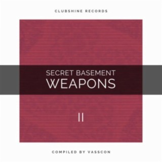 Secret Basement Weapons, Vol. II (Compiled by Vasscon)