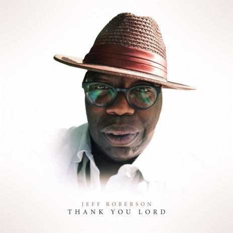 Thank You Lord | Boomplay Music