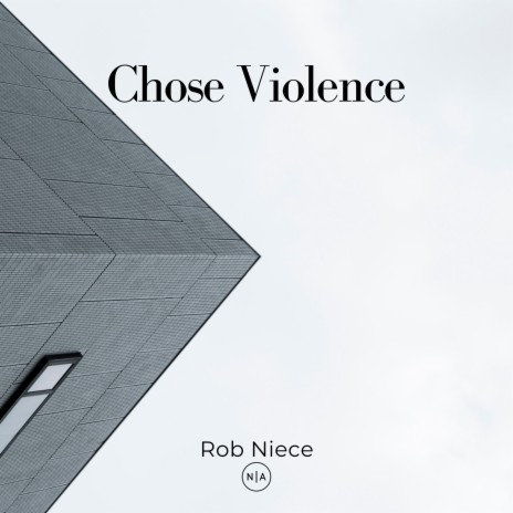 Chose Violence | Boomplay Music