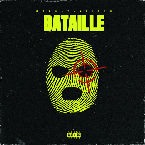 Bataille ft. Kalash | Boomplay Music