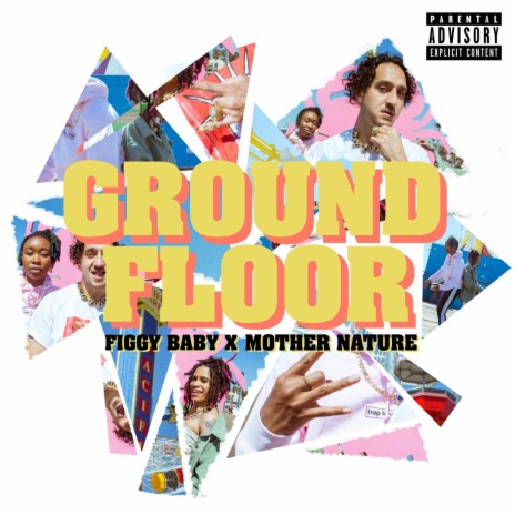 Ground Floor ft. Mother Nature | Boomplay Music