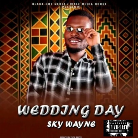 wedding day ft. Sky wayne | Boomplay Music