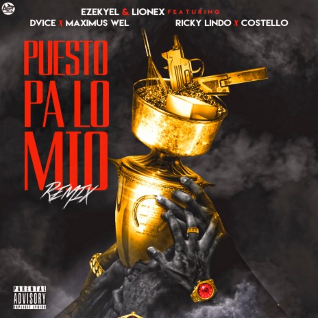 Puesto Pa Lo Mio ft. Costello, Dvice, Ricky Lindo & Maximus Wel | Boomplay Music