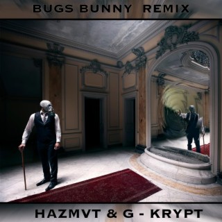 BUGS BUNNY (Remix)