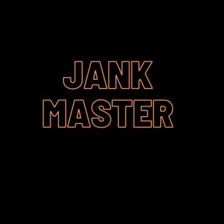 Jank Master