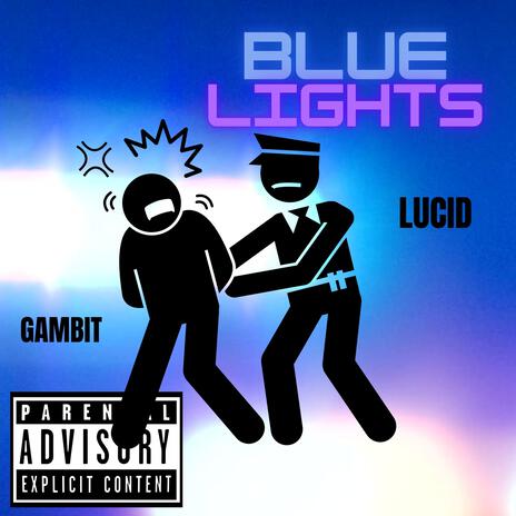 Blue Lights ft. Lucid | Boomplay Music