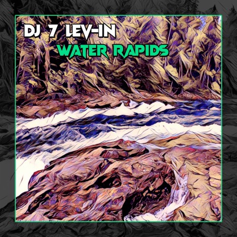 Water Rapids | Boomplay Music