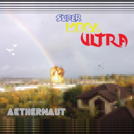 Super Mega Ultra | Boomplay Music