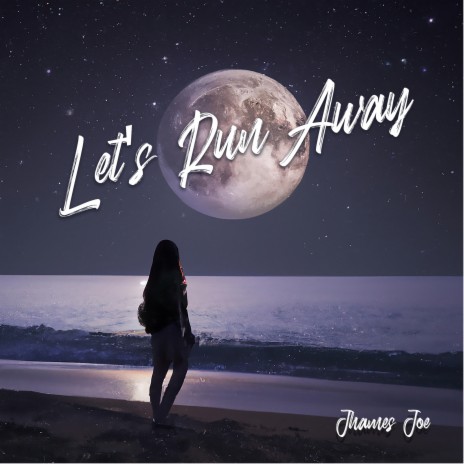 Let's Run Away | Boomplay Music