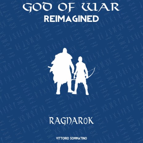 God of War ~ The Raganarok (Reimagined) | Boomplay Music