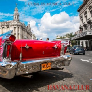 Cuba es Música Vol.1