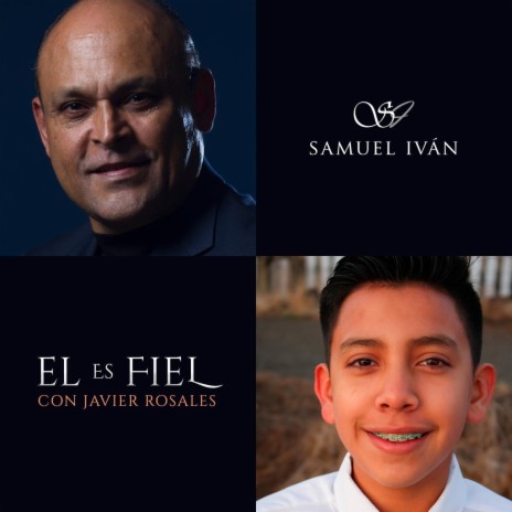 El Es Fiel (feat. Javier Rosales) | Boomplay Music